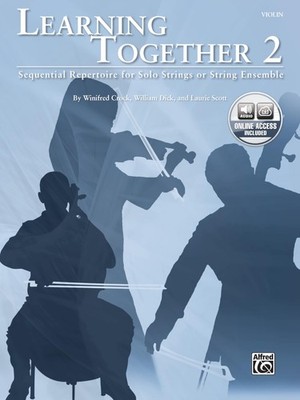 Learning Together, Vol 2: Sequential Repertoire for Solo Strings or String E...