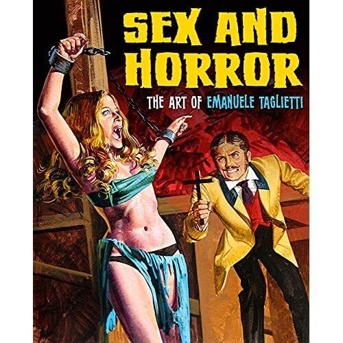 Sex and Horror : The Art of Emanuele Taglietti - Paperback NEW Alfrey, Mark 2015 - Photo 1/2