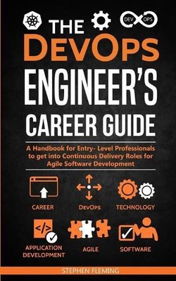 Stephen Fleming The DevOps Engineer's Career Guide (Paperback) Career