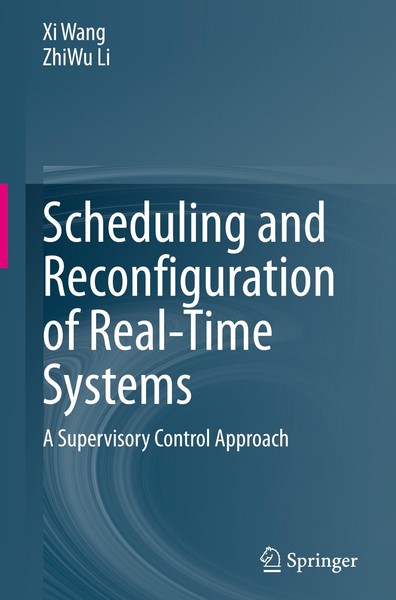 Scheduling And Reconfiguration Of Real-Time Systems Xi Wang-image