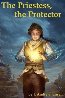 The Priestess, the Protector by J. Andrew Jansen (English) Paperback Book