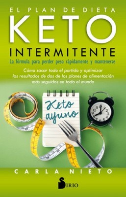 El Plan de Dieta Keto Intermitente [Spanish] by Nieto, Carla [Paperback]