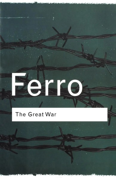 Marc Ferro | The Great War | Taschenbuch | Englisch (2001) | 1914-1918-image