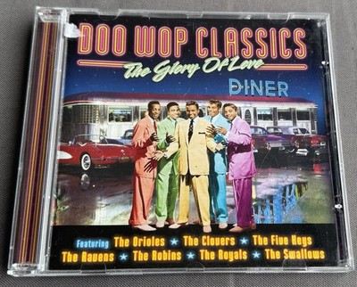 DOO WOP CLASSICS The Glory of Love