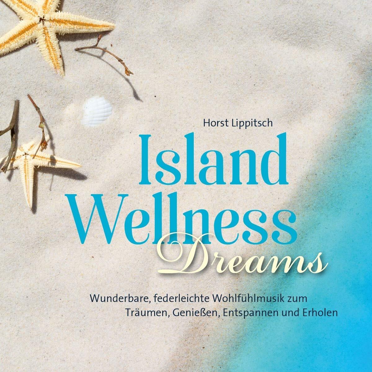 Lippitsch Island Wellness Dreams