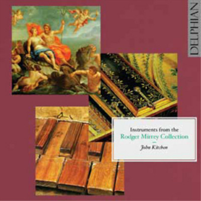 John Kitchen Instruments from the Rodger Mirrey Collection (CD) (US IMPORT)