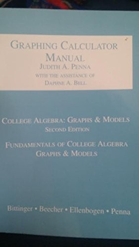 Graphing Calculator Manual - College Algebr..., Beecher-image