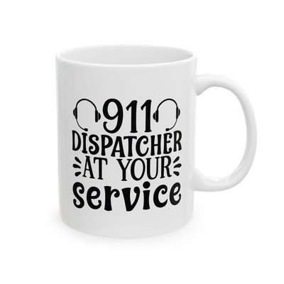 Funny 911 Dispatcher Mug Emergency Operator Gift 11oz
