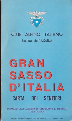 CARTOGRAPHY GRAN SASSO D'ITALIA MAP OF THE PATHS CAI L'AQUILA