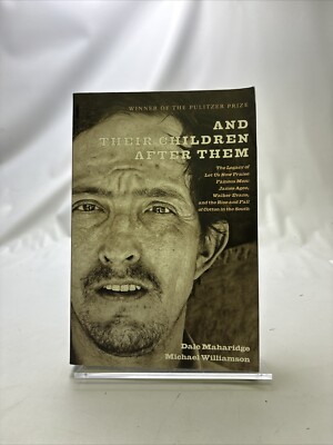 And Their Children after Them : The Legacy of Let Us Now Praise Famous Men:...