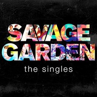 Savage Garden - Singles - Cd - G3Z