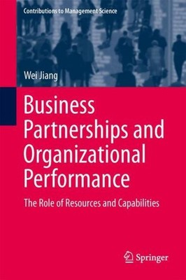 Business Partnerships and Organizational Performance Wei Jiang