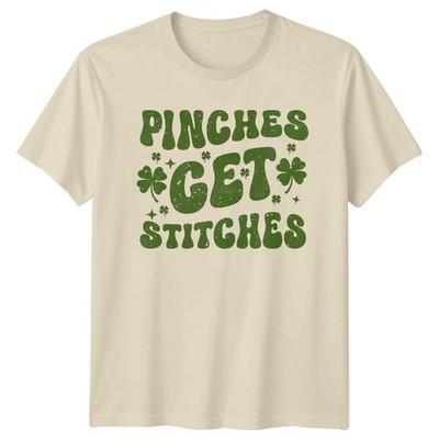 Pinches Get Stitches St Patricks Day Holidays Herren Damen Grafik T-Shirt
