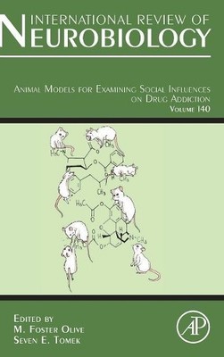 Animal Models for Examining Social Influences on Drug Addiction - 9780128154694