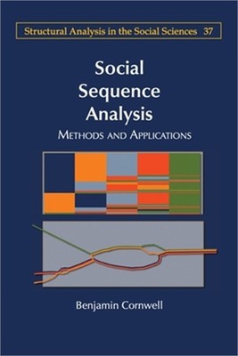 Social Sequence Analysis: Methods and Applications (Paperback or Softback)