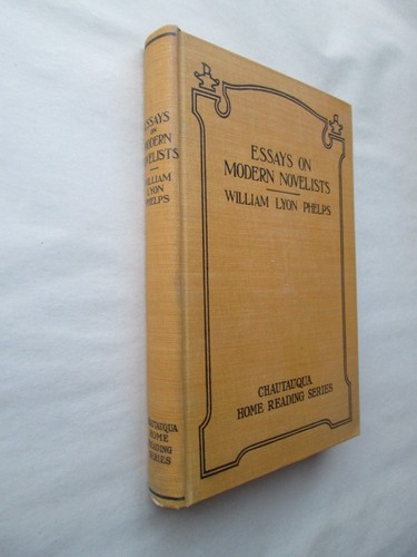 ESSAYS ON MODERN NOVELISTS by William Lyon Phelps CHAUTAUQUA HOME READING SERIES - Picture 2 of 8