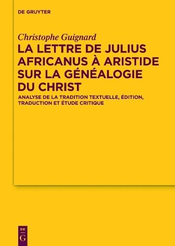 Thumbnail - Christophe Guig La Lettre De Julius Africanus À (gebundene Ausgabe)