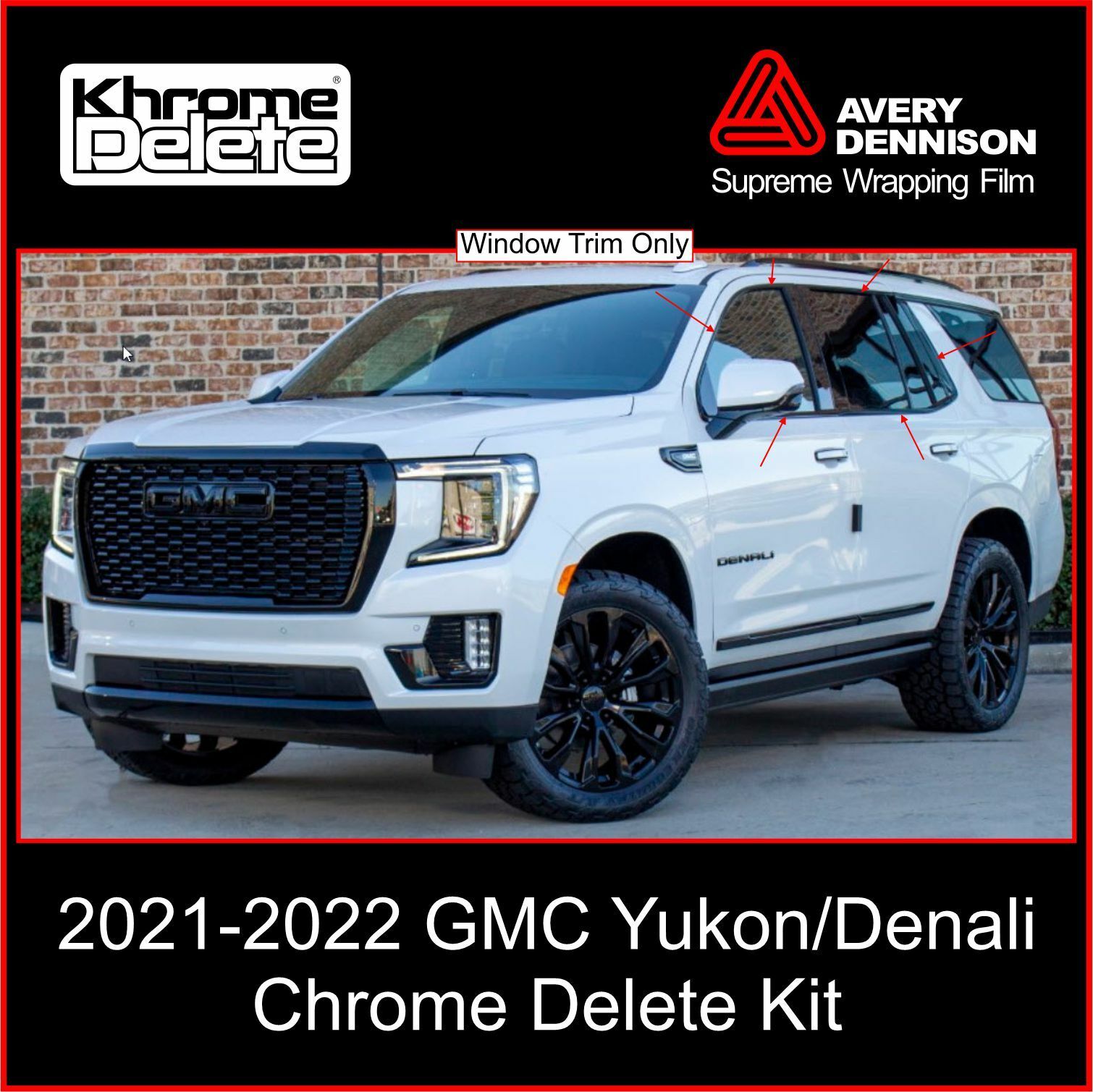 Chrome Delete Vinyl Overlay fitting a 2021-2024 GMC Yukon/Denali