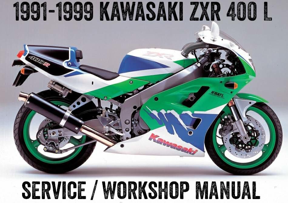 1991-1999 Kawasaki ZXR400 ZX-R 400 L Repair Workshop Service