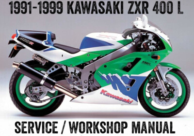 1991-1999 Kawasaki ZXR400 ZX-R 400 L Repair Workshop Service