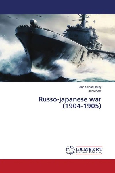 Jean SéNat Fleury (U. A.) | Russo-Japanese War (1904-1905) | Taschenbuch (2023)-image