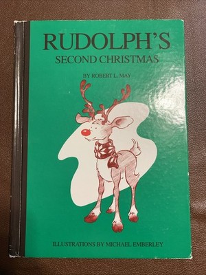 Rudolph's Second Christmas Robert May Michael Emberley Stated 1st Ed HC 1992