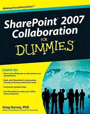 SHAREPOINT 2007 COLLABORATION FOR DUMMIES By Greg Harvey **Mint Condition**