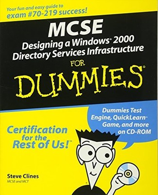 MCSE DESIGNING A WINDOWS 2000 DIRECTORY SERVICES By Steve Clines