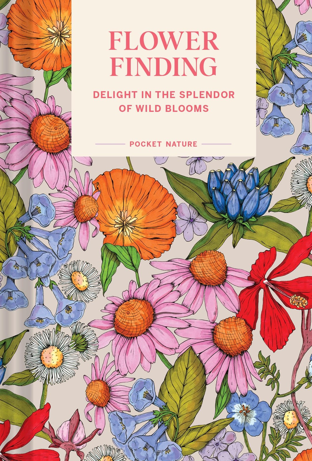 Pocket Nature: Flower Finding: Delight in the Splendor of Wild Blooms - Image 5