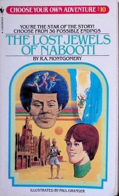 Choose your own Adventure 10 - The Lost Jewels of Nabooti - Bantam 84 - B+/A-/B+