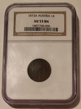 NGC Austria 1873 A Kreuzer AU53 BN*