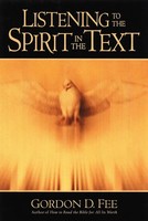 Listening To The Spirit In The Text Gordon D. Fee Taschenbuch Englisch 2000