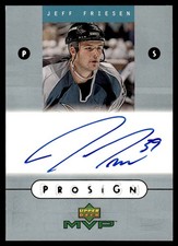 1999-00 Upper Deck MVP ProSign Jeff Friesen Auto San Jose Sharks #JF