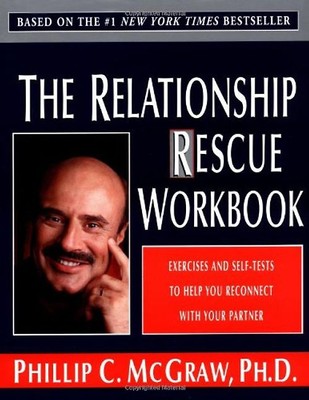 The Relationship Rescue Workbook: Exercises and Self-Tests to Help You Reconnect
