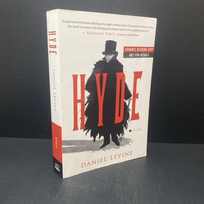 Hyde by Daniel Levine: ADVANCE READERS COPY Paperback USA 1st Edition 2014 VGC 