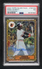 2022 Topps Series 1 5/15 Eddie Murray #T87C-99 PSA 7 Auto HOF 0r8j