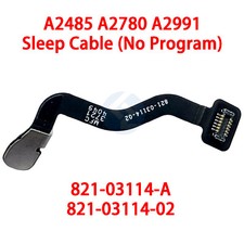 NEW Sleep Sensor Cable 821-03114-A MacBook Pro 16" A2780 A2991 2023 NO Program 