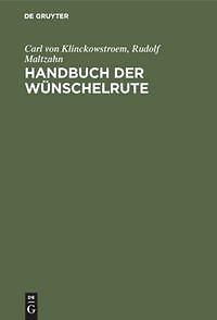 Handbuch Der Wünschelrute | Buch | 9783486762549