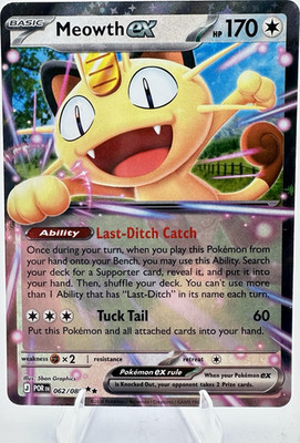 Meowth ex 062/088 Prismatic Evolutions Double Rare Holo Basic Colorless 170 HP