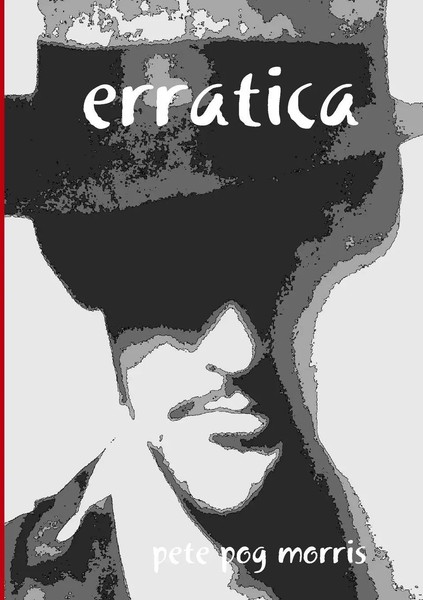 Pete Morris | Erratica | Taschenbuch | Englisch (2011) | Kartoniert / Broschiert-image