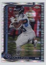 2025 Topps Chrome Rookies Pulsar Refractor Kalel Mullings #309 0q4s