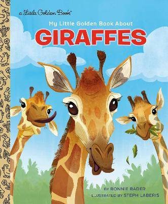 My Little Golden Book About Giraffes, Bader, Bonni