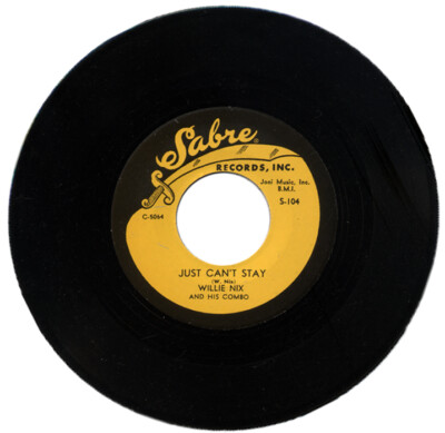 WILLIE NIX & HIS COMBO ''JUST CAN'T STAY c/w ALL BY YOURSELF'' 1953 BLUES