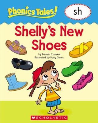 Phonics Tales: Shelly s Shoes; SH - 0439884748, paperback, Scholastic