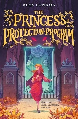 The Princess Protection Program: 1, London, Alex