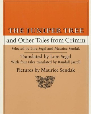 The Juniper Tree: And Other Tales from Grimm by Grimm