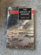 The Miracle of Dunkirk (Wordsworth Military Library), Lord, Walter, Very Good