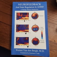 Neurofeedback and State Regulation in ADHD: A...