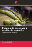 Armando Rojo | Pneumonia Associada à VentilaçãO MecâNica | Taschenbuch (2023)