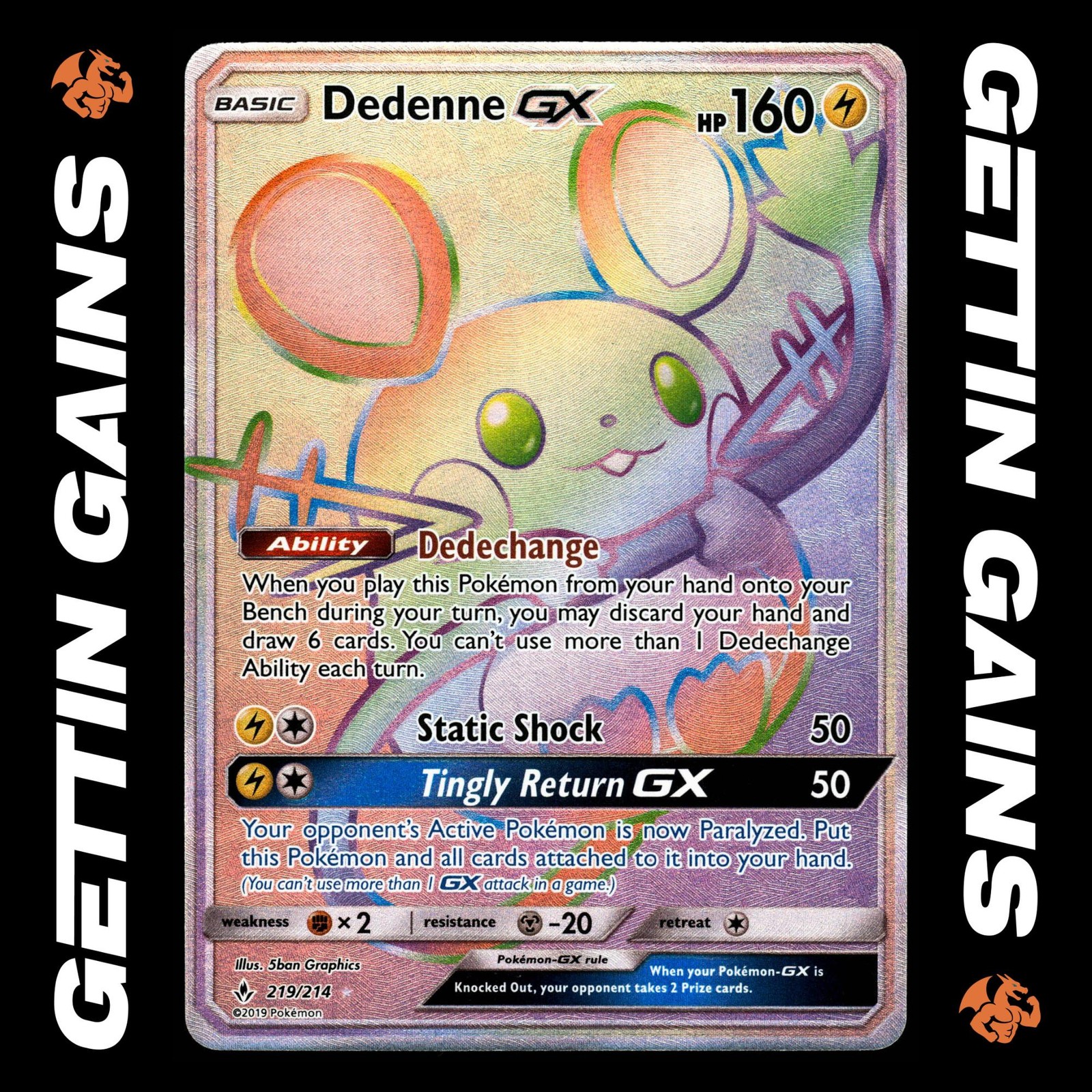Dedenne GX - 219/214 - Secret Rare - Unbroken Bonds - Pokemon Card - NM/M